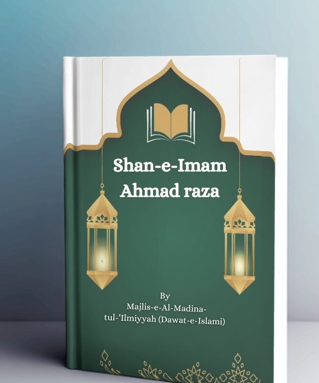 Shan-e-Imam Ahmad raza